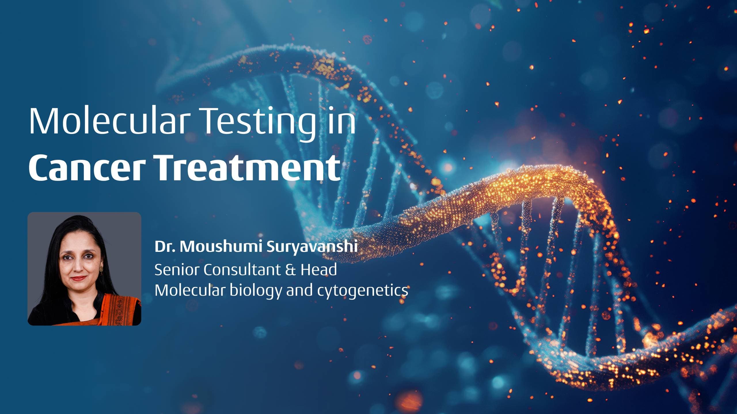 Molecular Testing in Cancer Treatment